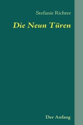 Cover of Die Neun T Ren