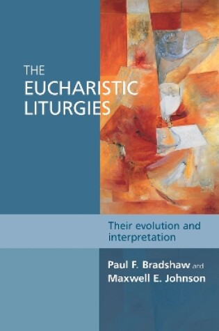 Cover of The Eucharistic Liturgies