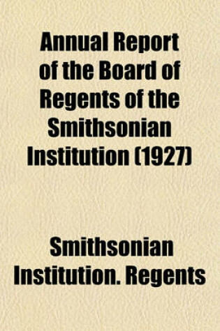 Cover of Annual Report of the Board of Regents of the Smithsonian Institution (1927)