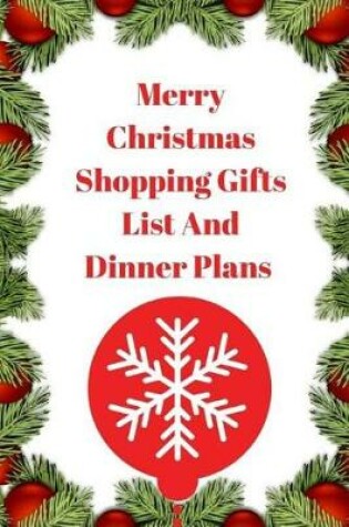 Cover of Merry Christmas Shopping Gifts List and Dinner Plans