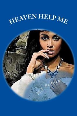 Book cover for Heaven Help Me