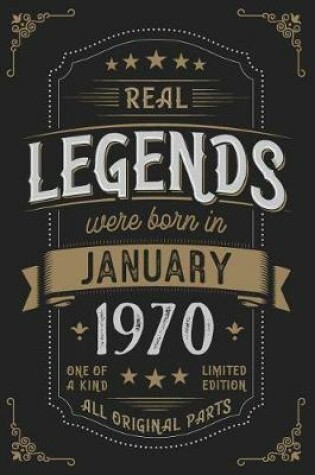 Cover of Real Legendes were born in Januar 1970