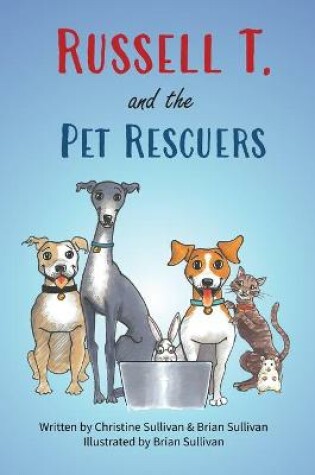 Cover of Russell T. and the Pet Rescuers