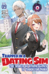Book cover for Trapped in a Dating Sim: The World of Otome Games is Tough for Mobs (Light Novel) Vol. 9
