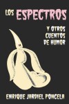 Book cover for Los espectros y otros cuentos de humor