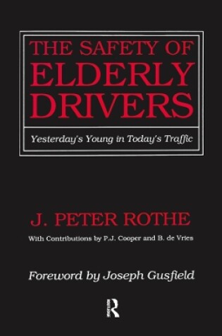 Cover of The Safety of Elderly Drivers