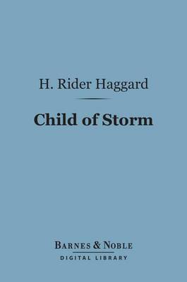 Book cover for Child of Storm (Barnes & Noble Digital Library)