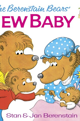Cover of The Berenstain Bears' New Baby