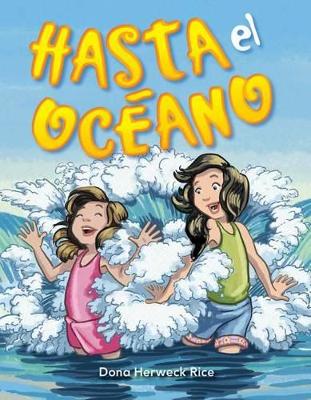Book cover for Hasta el oc ano (Oh, to the Ocean)