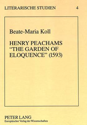 Book cover for Henry Peachams -The Garden of Eloquence- (1593)