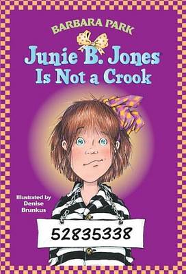 Book cover for Junie B. Jones Is Not a Crook
