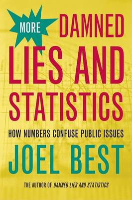 Book cover for More Damned Lies and Statistics