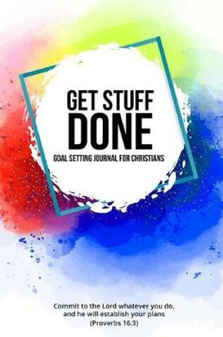 Cover of Get Stuff Done