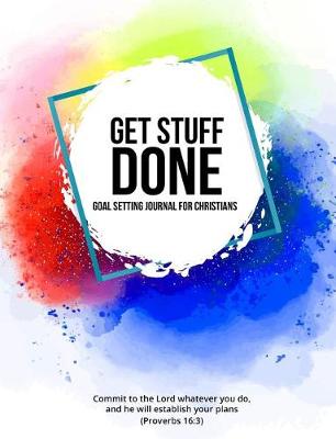 Book cover for Get Stuff Done