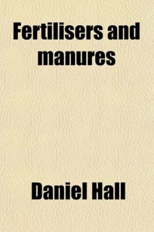 Cover of Fertilisers and Manures