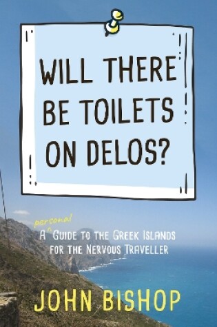 Cover of Will There Be Toilets on Delos?
