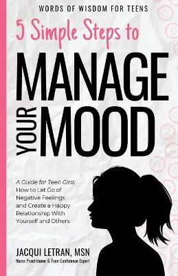 Book cover for 5 Simple Steps to Manage Your Mood