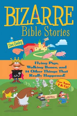 Book cover for Bizarre Bible Stories