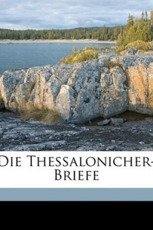 Cover of Die Thessalonicher-Briefe