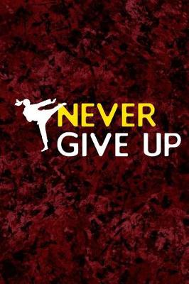 Cover of Never Give Up