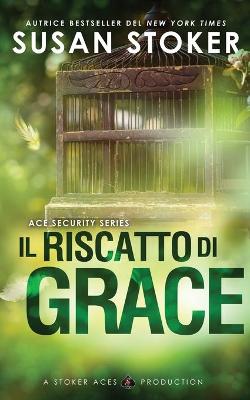 Book cover for Il riscatto di Grace