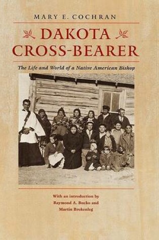 Cover of Dakota Cross-bearer