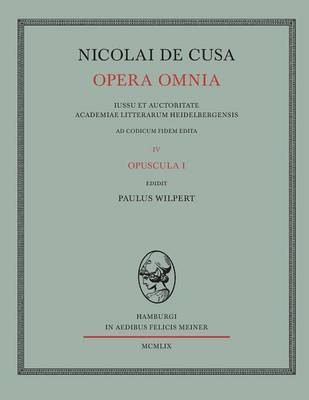 Book cover for Nicolai de Cusa Opera omnia / Nicolai de Cusa Opera omnia. Volumen IV.