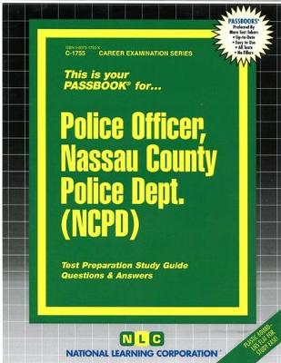 Book cover for Police Officer, Nassau County Police Dept. (NCPD)