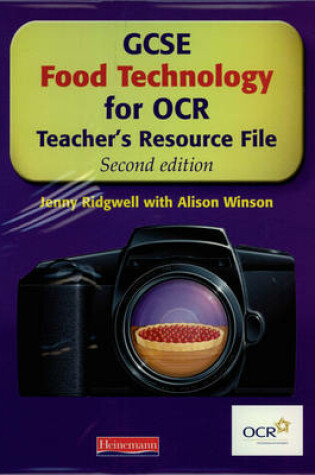 Cover of GCSE Food Technology for OCR: Teacher's Resource File,