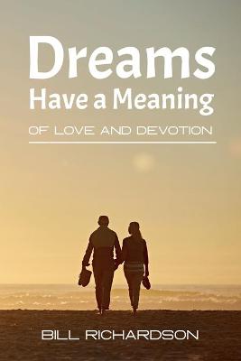 Book cover for Dreams Have A Meaning