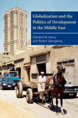 Cover of Globalization and the Politics of Development in the Middle East