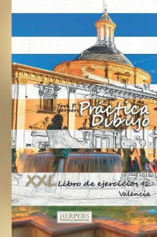 Cover of Práctica Dibujo - XXL Libro de ejercicios 41