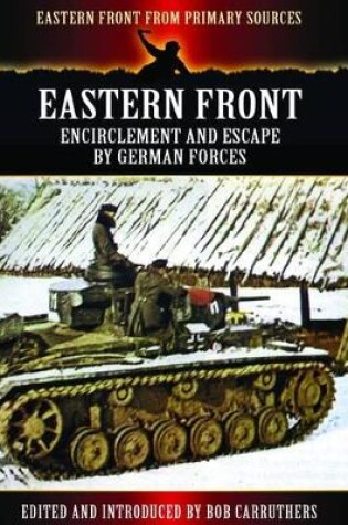 Cover of Eastern Front: Encirclement and Escape by German Forces
