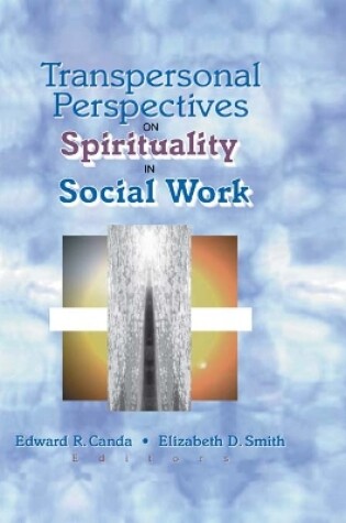 Cover of Transpersonal Perspectives on Spirituality in Social Work