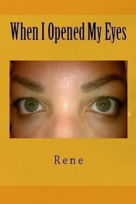 Book cover for When I Opened My Eyes