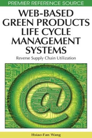 Cover of Web-Based Green Products Life Cycle Management Systems