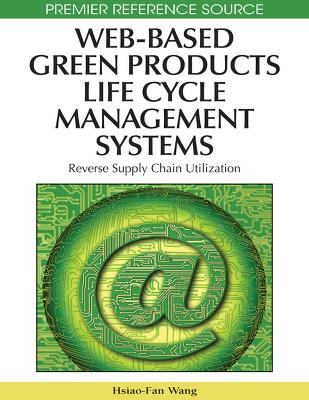 Book cover for Web-Based Green Products Life Cycle Management Systems