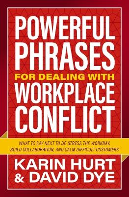 Book cover for Powerful Phrases for Dealing with Workplace Conflict