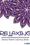 Book cover for Relaxing Stress Relief Coloring Book