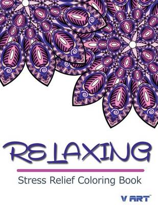 Cover of Relaxing Stress Relief Coloring Book