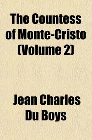 Cover of The Countess of Monte-Cristo (Volume 2)