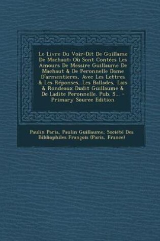 Cover of Le Livre Du Voir-Dit de Guillame de Machaut