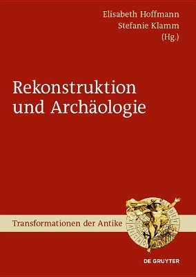 Cover of Archaologie Und Rekonstruktion