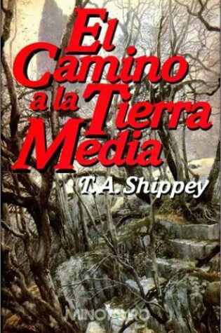 Cover of El Camino a la Tierra Media