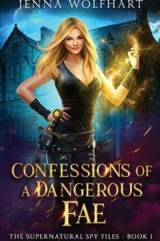 Cover of Confessions of a Dangerous Fae