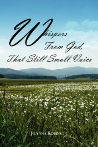 Cover of Whispers From God, That Still Small Voice