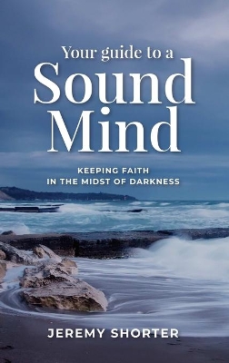 Book cover for Your Guide To A Sound Mind