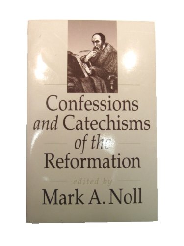 Book cover for Confessions and Catechisms of the Reformation