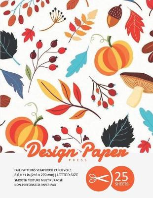 Book cover for Fall Patterns Scrapbook Paper VOL.1