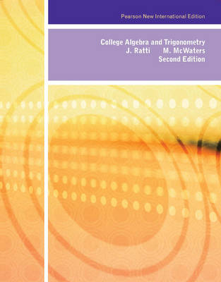 Book cover for College Algebra and Trigonometry PNIE, plus MyMathLab without eText